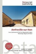 Amfreville-Sur-Iton edito da Betascript Publishing