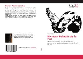 Nicmam Paladín de la Paz di Félix H. Pérez edito da EAE