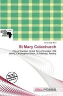 St Mary Colechurch edito da Cred Press