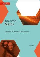 GCSE Maths AQA Grade 4/5 Booster Workbook di Collins UK edito da HarperCollins Publishers