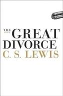 The Great Divorce di C. S. Lewis edito da HARPER ONE