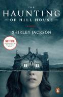 The Haunting of Hill House (Movie Tie-In) di Shirley Jackson edito da Penguin Publishing Group