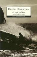 El Veijo y el Mar di Ernest Hemingway edito da Debolsillo