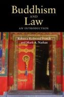 Buddhism and Law di Rebecca Redwood French edito da Cambridge University Press