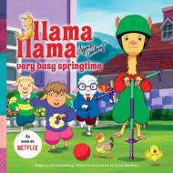 Llama Llama Very Busy Springtime di Anna Dewdney edito da PENGUIN YOUNG READERS LICENSES