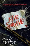Five Survive di Holly Jackson edito da EMBER