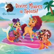Divine Makes a Splash! di April Showers edito da RANDOM HOUSE