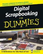 Digital Scrapbooking For Dummies di Jeanne Wines-Reed, Joan Wines edito da John Wiley & Sons Inc