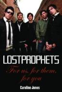 Lostprophets di Caroline Jones edito da Plexus Publishing Ltd