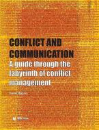 Conflict and Communication di Daniel Shapiro edito da International Debate Education Association