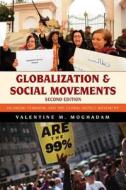 Globalization and Social Movements di Valentine M. Moghadam edito da Rowman & Littlefield