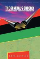 The General'S Orderly di Arua Okereke edito da LifeRich Publishing
