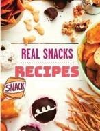 The Healthy Snack Cookbook including Snacks Recipes di Fried Editor edito da Intell World Publishers