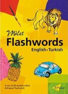 Milet Flashwords (turkish-english) di Sedat Turhan edito da Milet Publishing Ltd