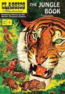 The Jungle Book di Rudyard Kipling edito da Classic Comic Store Ltd