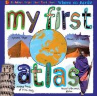 My First Atlas di Mark Williams edito da Scribblers