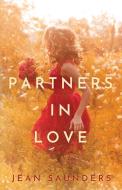 Partners in Love di Jean Saunders edito da Agora Books