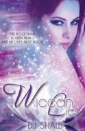 Wiccan Lies di Dj Shaw edito da Tiger Dynasty Publishing