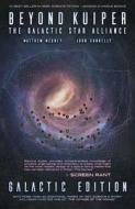 Beyond Kuiper: The Galactic Star Alliance di Matthew Medney, John Conelly edito da HEAVY METAL MAGAZINE