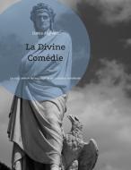 La Divine Comédie di Dante Alighieri edito da Books on Demand
