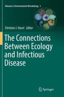 The Connections Between Ecology and Infectious Disease edito da Springer International Publishing