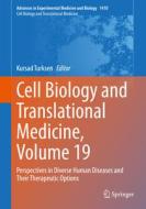Cell Biology and Translational Medicine, Volume 19 edito da Springer Nature Switzerland