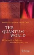 The Quantum World edito da Springer-Verlag GmbH