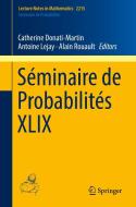 Séminaire de Probabilités XLIX edito da Springer-Verlag GmbH
