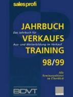 Jahrbuch Verkaufstraining 98/99 di BDVT edito da Gabler