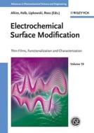Electrochemical Surface Modification di RC Alkire edito da Wiley VCH Verlag GmbH