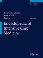 Encyclopedia of Intensive Care Medicine edito da Springer