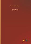 Jo´s Boys di Louisa May Alcott edito da Outlook Verlag
