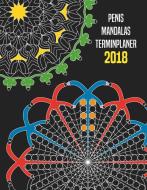Penis Mandalas Terminplaner 2018 di Massimo Wolke edito da Books on Demand
