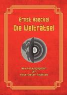 Die Weltratsel di Ernst Heinrich Philip Haeckel edito da Books On Demand