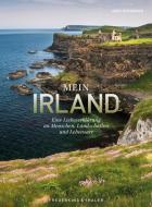 Mein Irland di Jack Kavanagh edito da Frederking u. Thaler