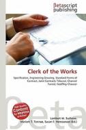 Clerk of the Works edito da Betascript Publishing