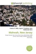 Mahwah, New Jersey edito da Vdm Publishing House