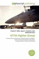 477th Fighter Group edito da Betascript Publishing