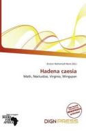 Hadena Caesia edito da Dign Press