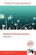 National Schools Sevens edito da Verpublishing