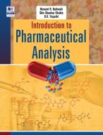 Introduction to Pharmaceutical Analysis di R. R. Badwaik, Shiv Shankar Shukla, Dulal Krishna Tripathi edito da MULTICULTURAL BOOKS & VIDEOS