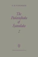 The Padata¿itaka of Syamilaka di G. H. Schokker, P. J. Worseley edito da Springer Netherlands