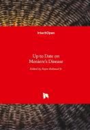 Up to Date on Meniere's Disease di FAYEZ BAHMAD edito da IntechOpen