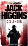 Dillinger di Jack Higgins edito da HarperCollins Publishers
