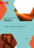 Edexcel GCSE (9-1) Maths Grade 4-5 Booster Workbook di Greg Byrd edito da HarperCollins Publishers