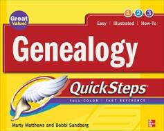 Genealogy Quicksteps di Marty Matthews, Bobbi Sandberg edito da Mcgraw-hill Education - Europe