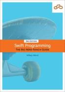Swift Programming di Matthew Mathias, John Gallagher edito da Pearson Education (US)