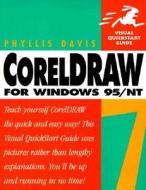 Coreldraw 7 For Windows 95/nt di Phyllis Davis edito da Pearson Education