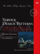 Service Design Patterns di Robert Daigneau edito da Pearson Education (US)