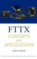 FTTX Concepts di Keiser edito da John Wiley & Sons